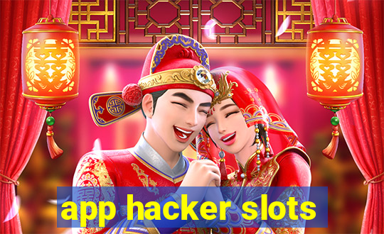 app hacker slots